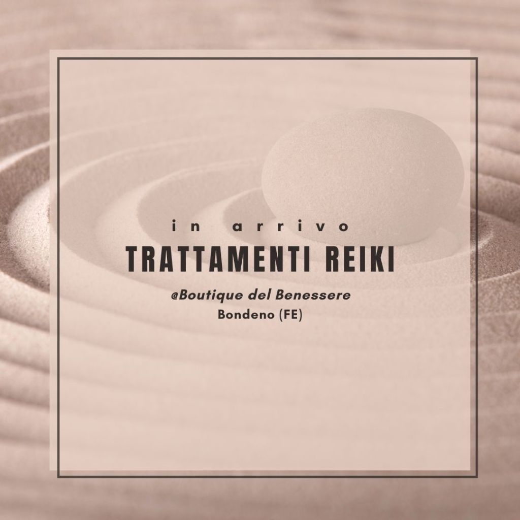 Trattamenti energetici @Boutique del Benessere – Bondeno (FE)